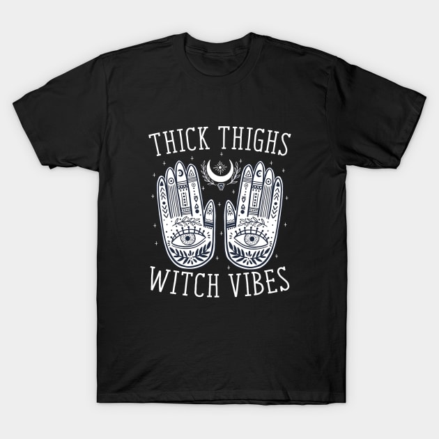 Thick Thighs Witch Vibes Halloween T-Shirt by everetto